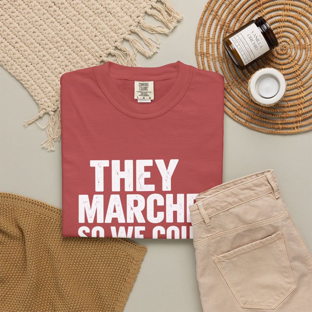 They Marched So We Could Vote Tee