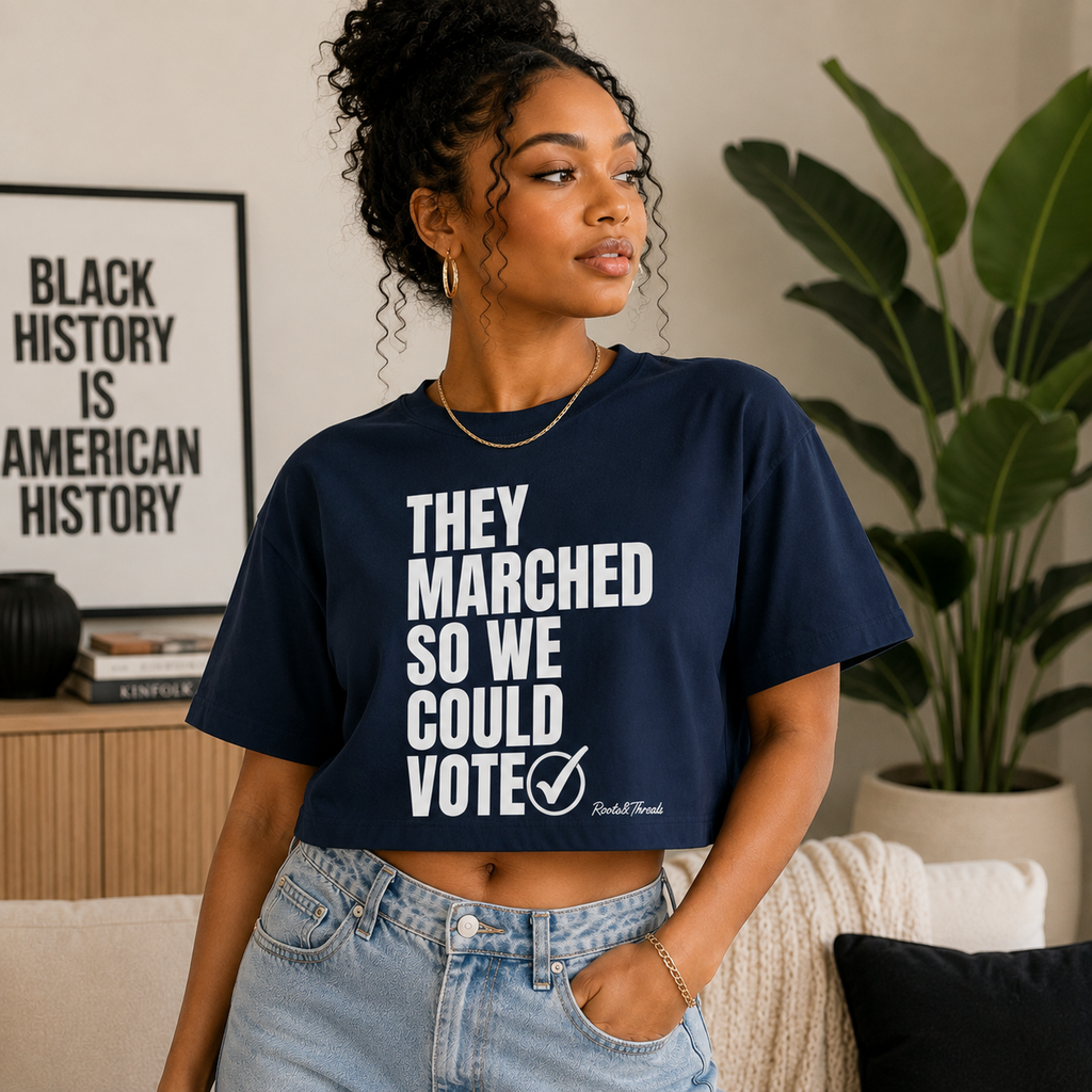 They Marched So We Could Vote Cropped Tee