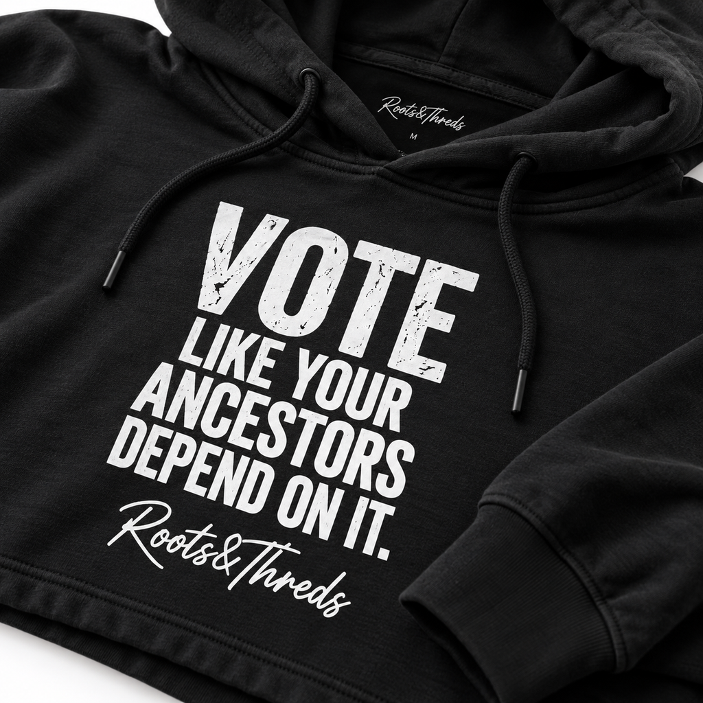 Vote Like Your Ancestors Depend On It Cropped Hoodie