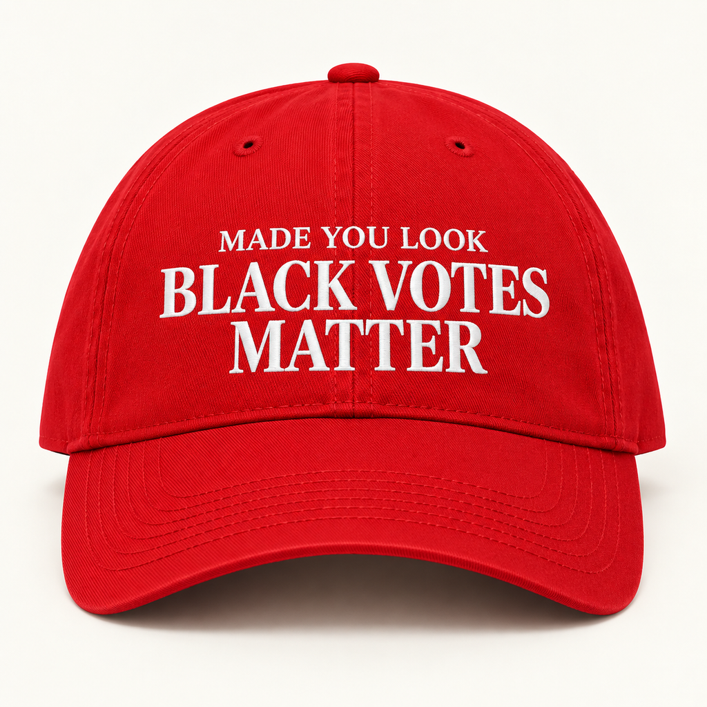 Made You Look: Black Votes Matter Embroidered Cap