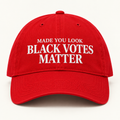 Made You Look: Black Votes Matter Embroidered Cap