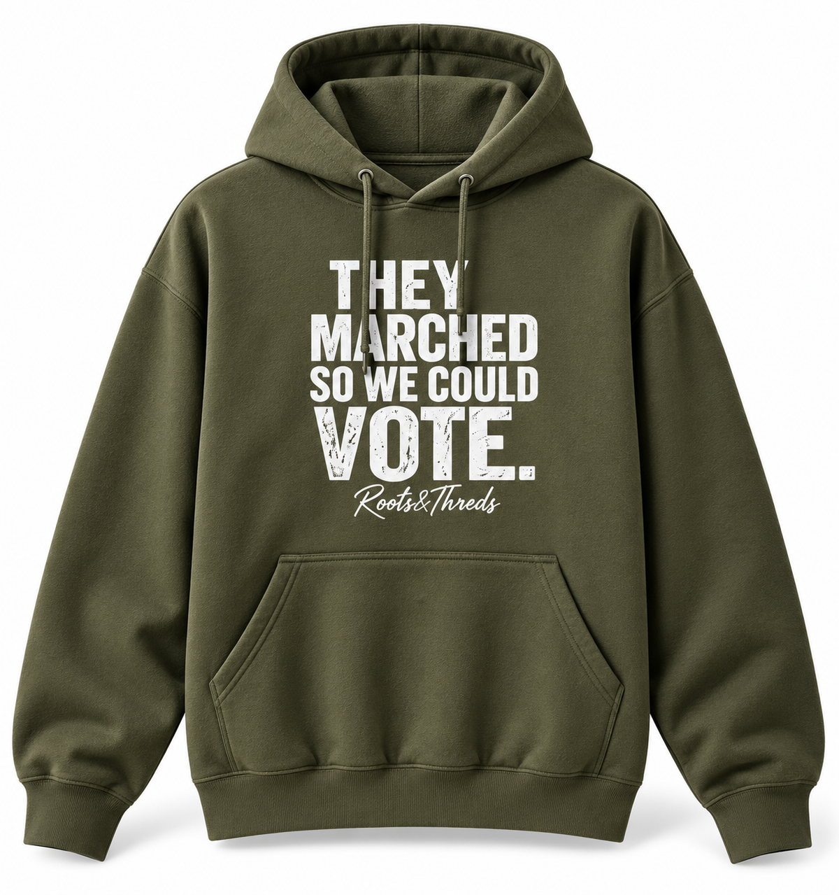 They Marched so We Could Vote Hoodie