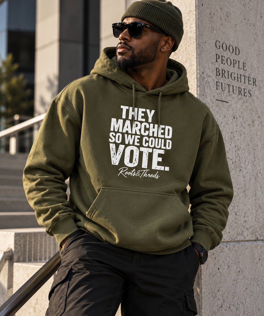 They Marched so We Could Vote Hoodie