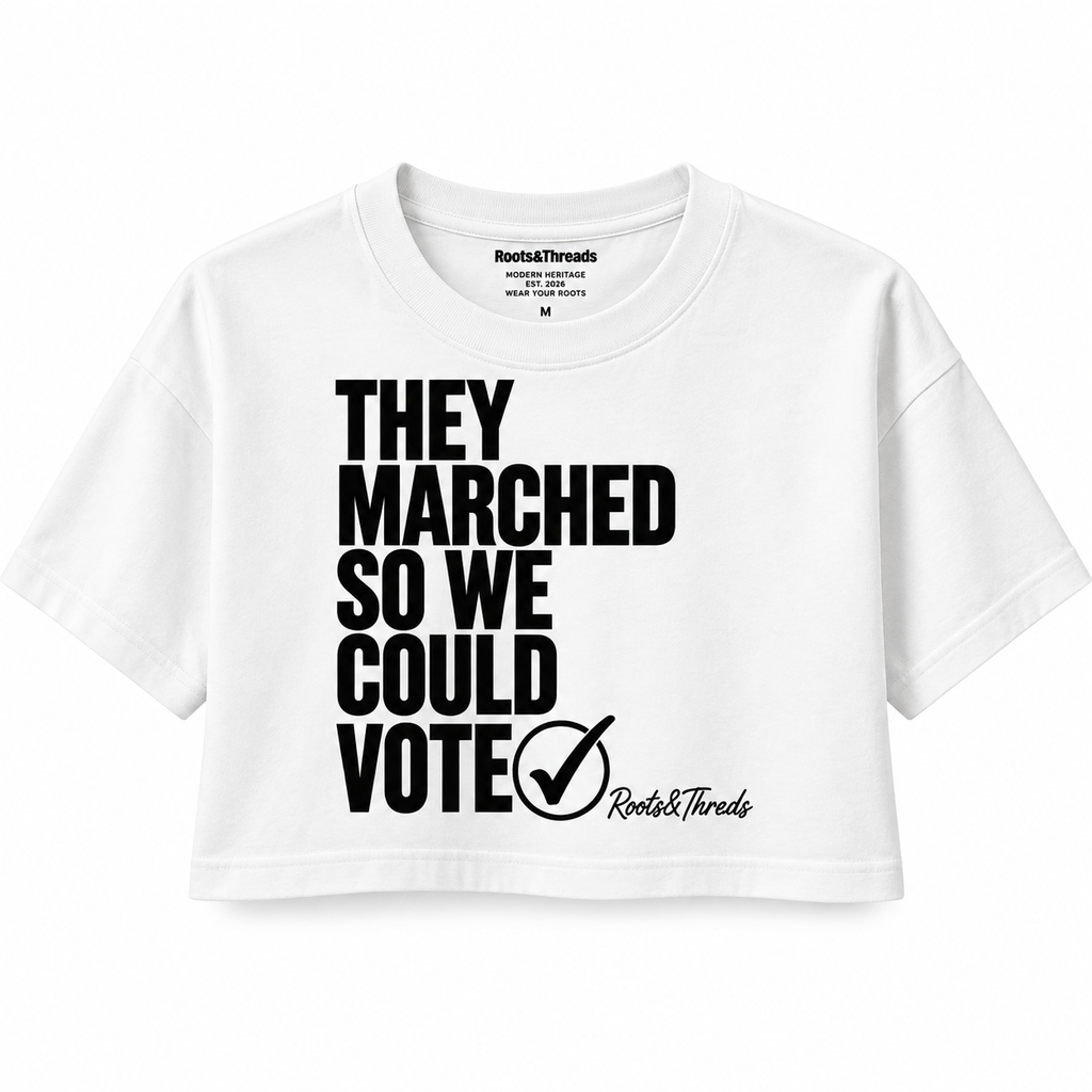 They Marched So We Could Vote Cropped Tee