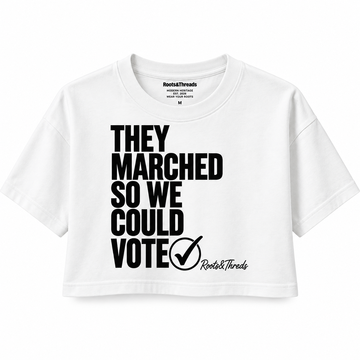 They Marched So We Could Vote Cropped Tee
