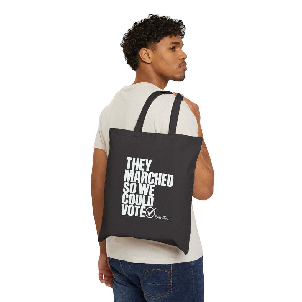 They Marched So We Could Vote Canvas Tote Bag